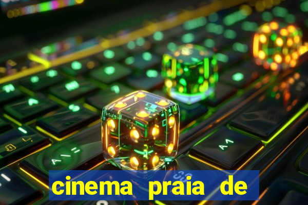 cinema praia de belas porto alegre